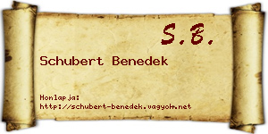 Schubert Benedek névjegykártya